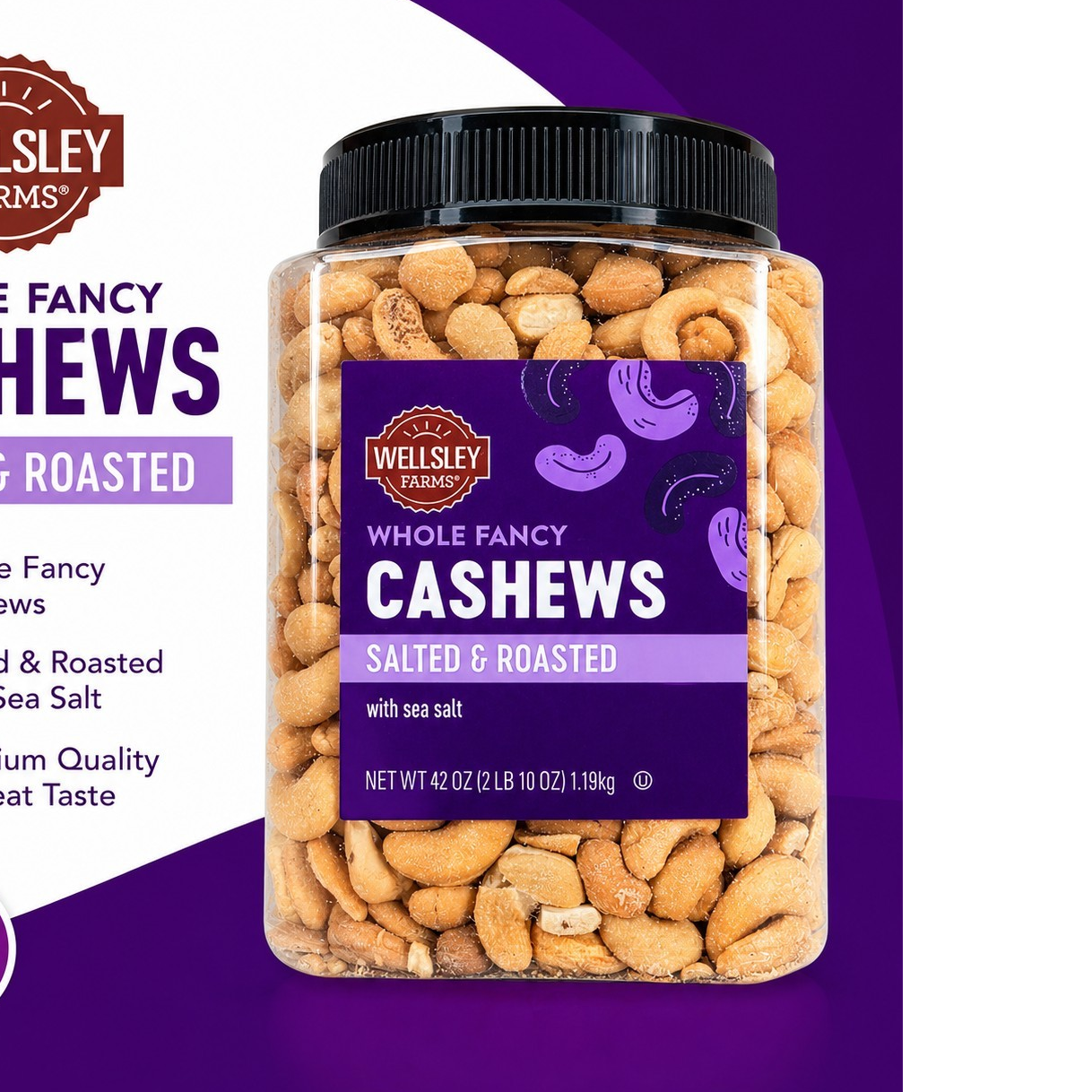 Wellsley Farms Whole Fancy Cashews Salted & Roasted with Sea Salt 1.19kg